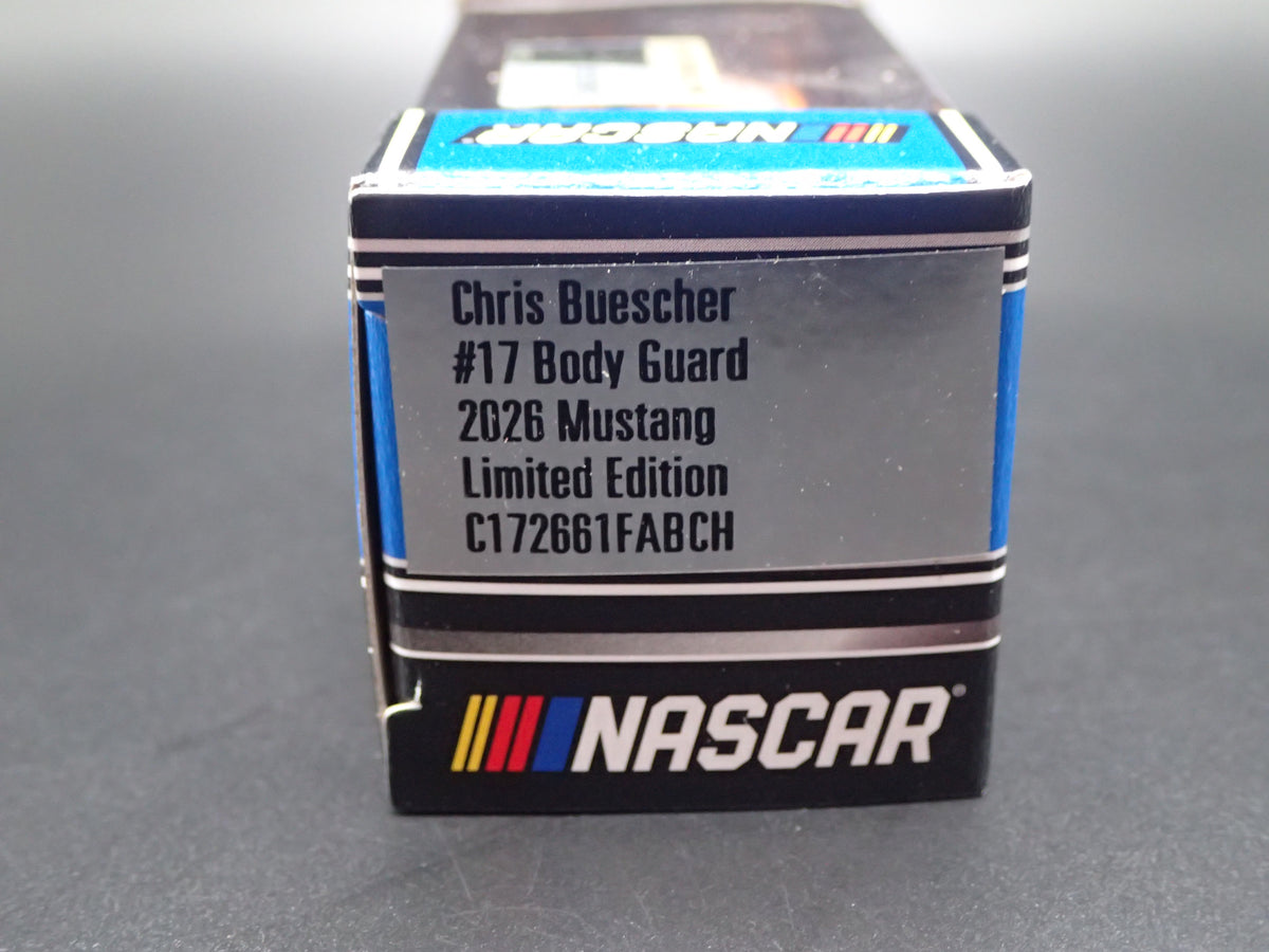 2026 26 FORD MUSTANG #17 CHRIS BUESCHER BODY GUARD NASCAR 1:64 SCALE DIECAST CAR